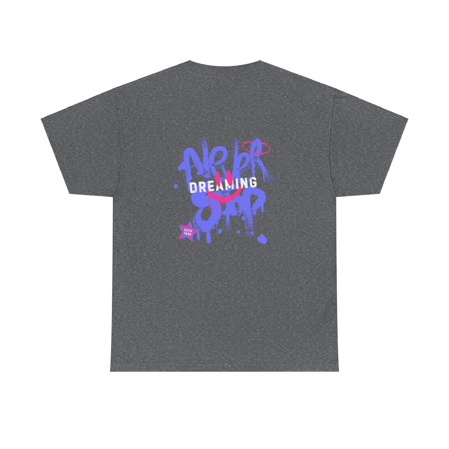 Never Stop Dreaming T-shirt