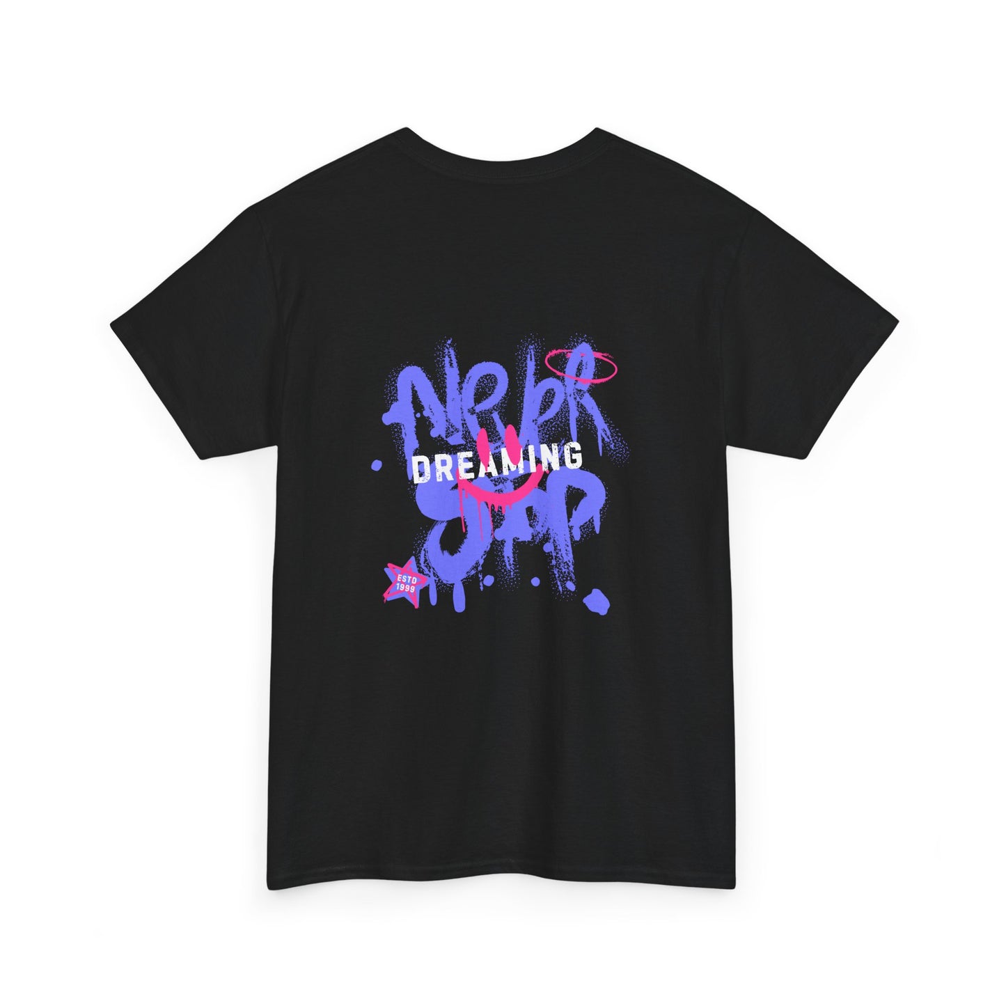 Never Stop Dreaming T-shirt