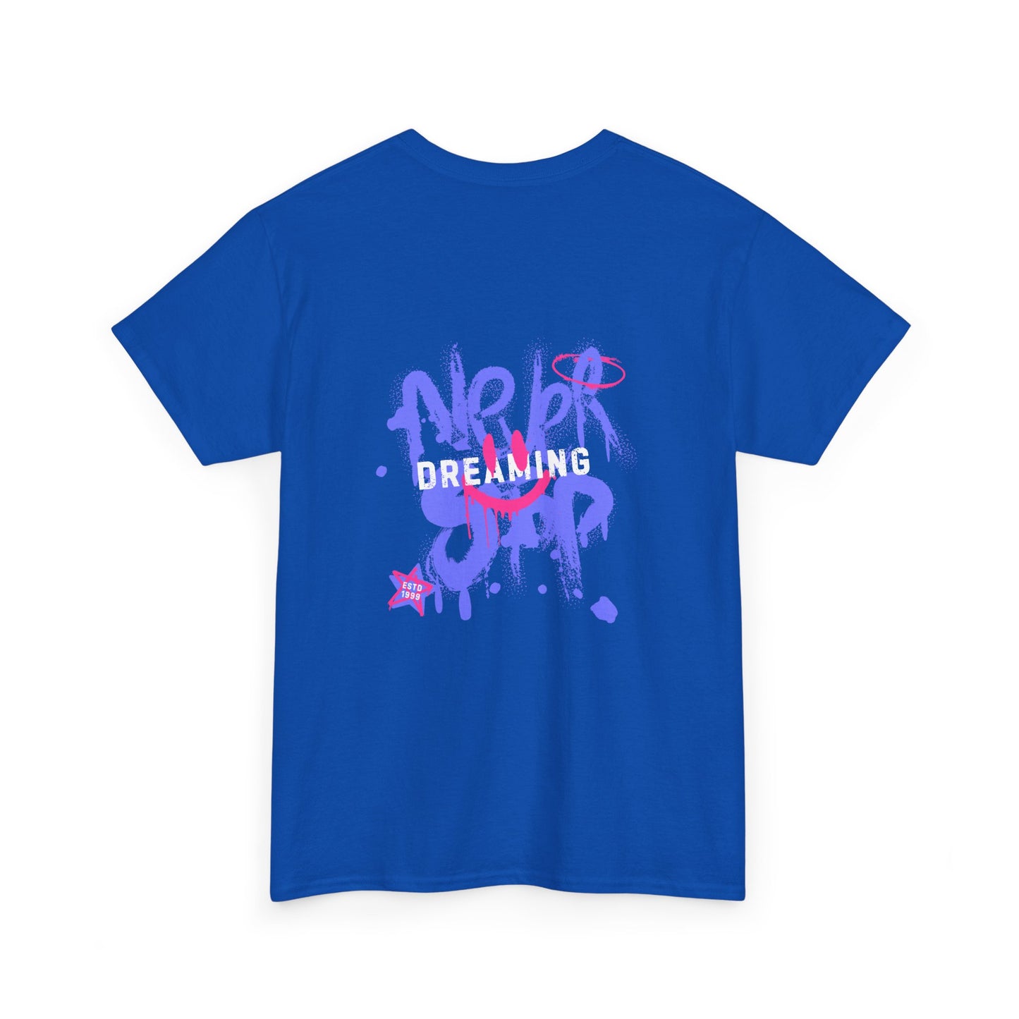 Never Stop Dreaming T-shirt