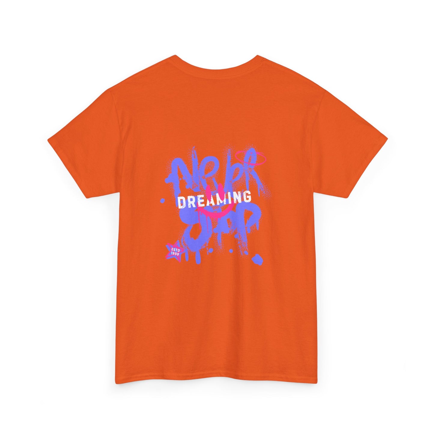 Never Stop Dreaming T-shirt