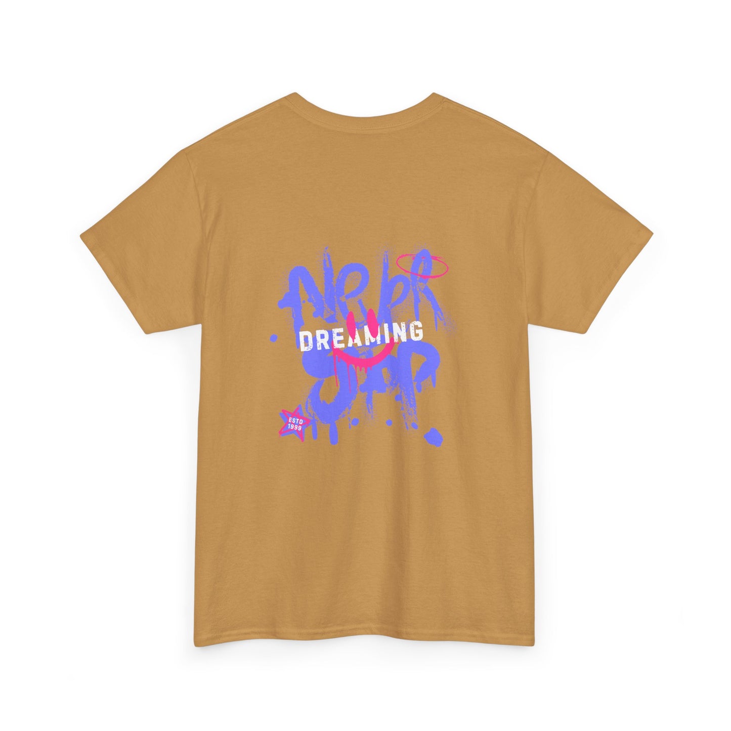 Never Stop Dreaming T-shirt